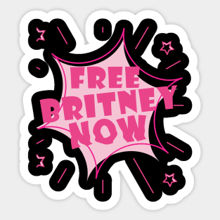 Free Britney Now #FreeBritney Pink Color Graphic Sticker